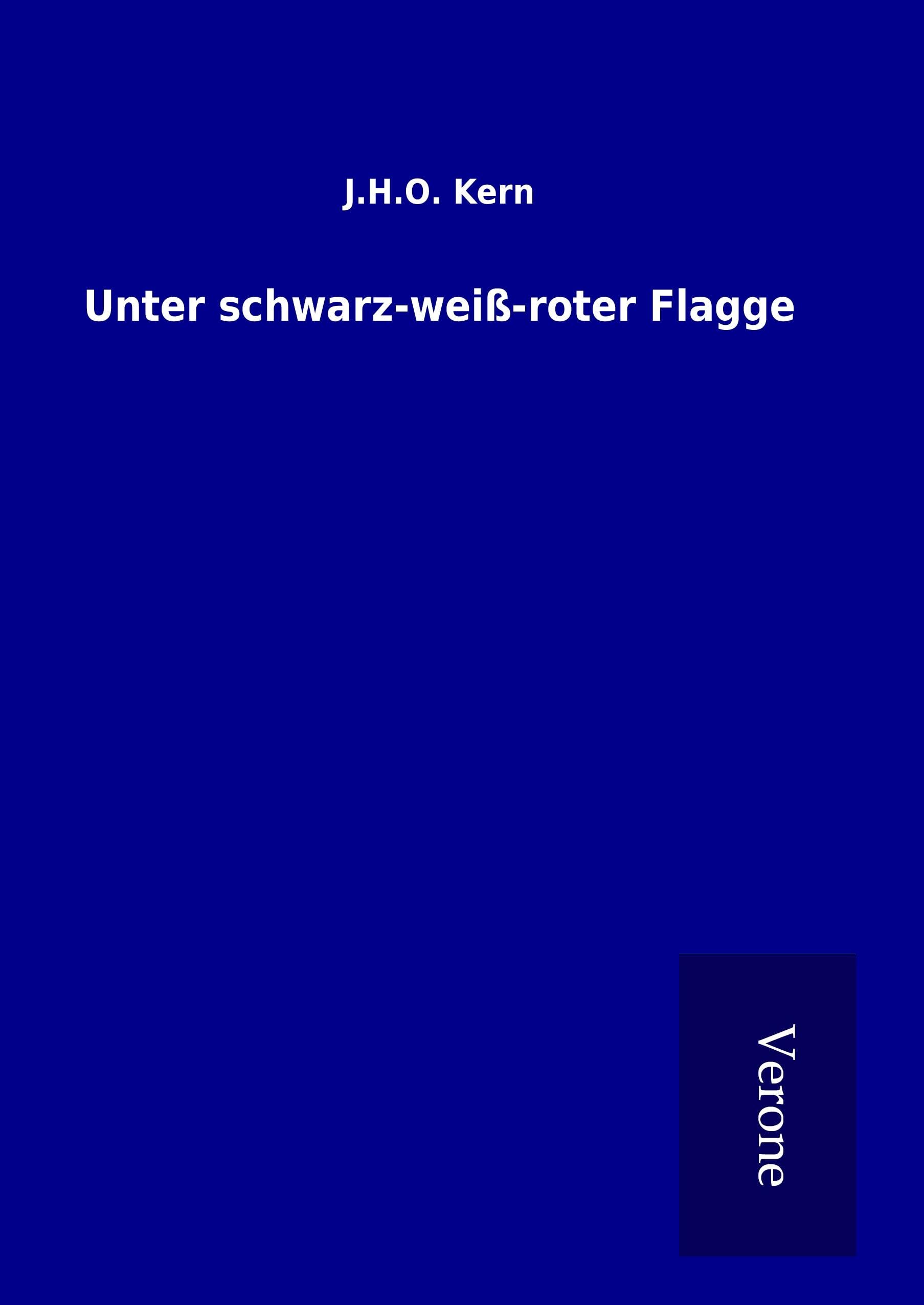 Unter schwarz-weiß-roter Flagge Classics