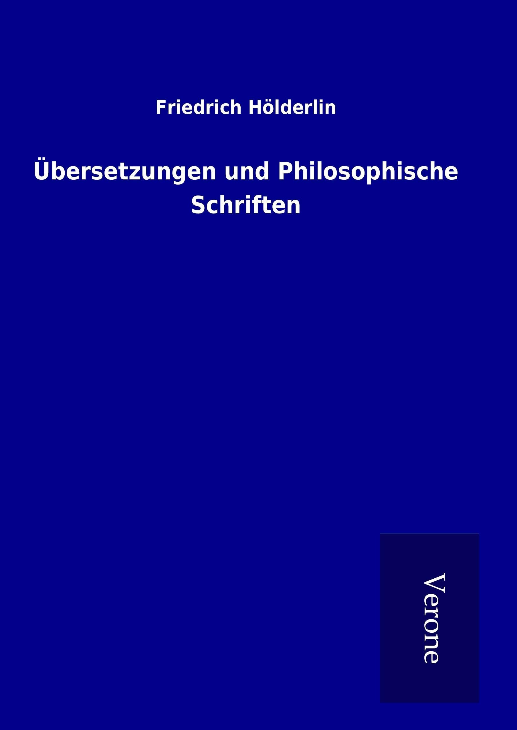 Übersetzungen und Philosophische Schriften Philosophy