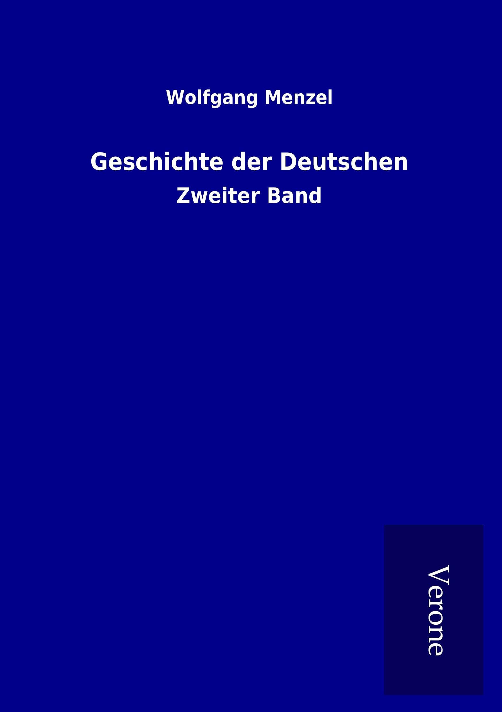 Geschichte der Deutschen: Zweiter Band Politics & History
