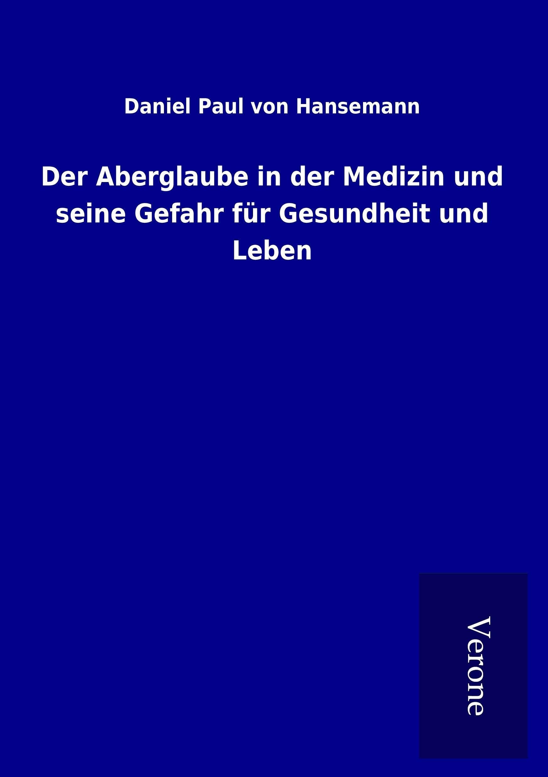 Der Aberglaube in der Medizin und seine Gefahr für Gesundheit und Leben Medicine