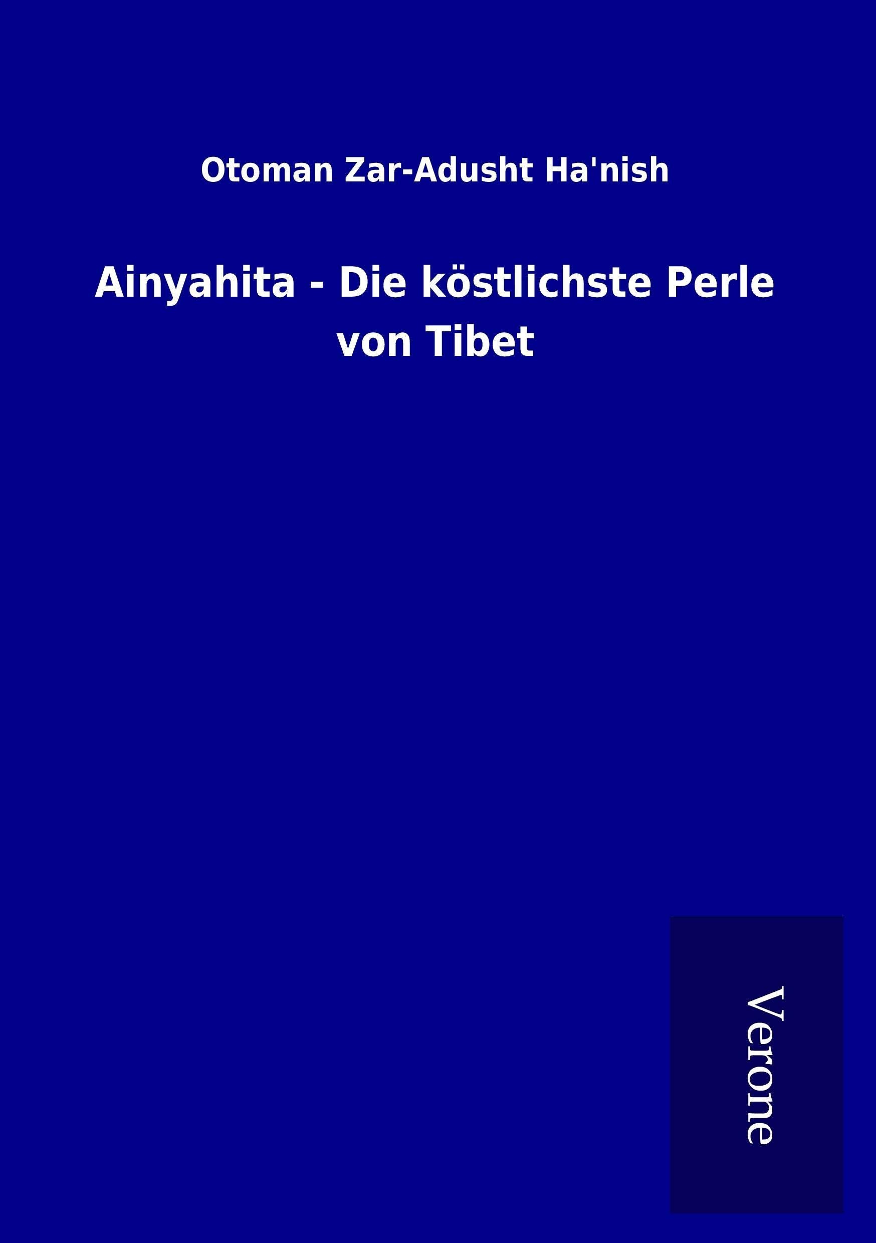 Ainyahita - Die köstlichste Perle von Tibet Fairy Tales & Legends