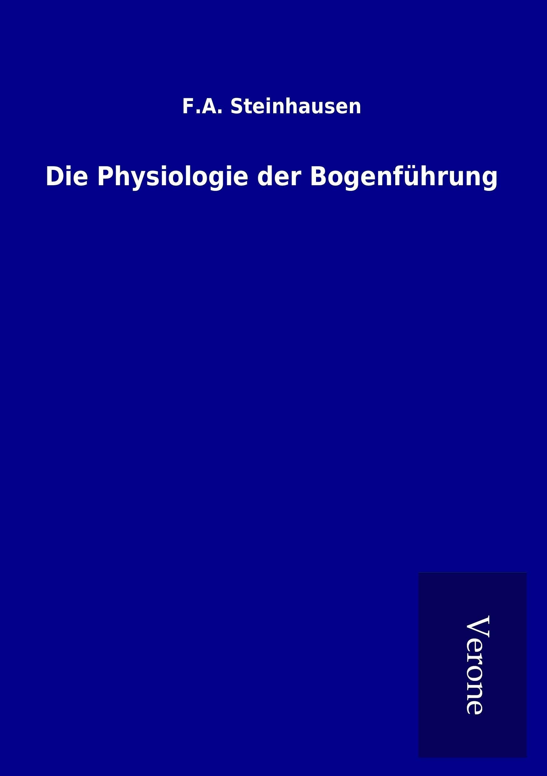 Die Physiologie der Bogenführung Arts & Music