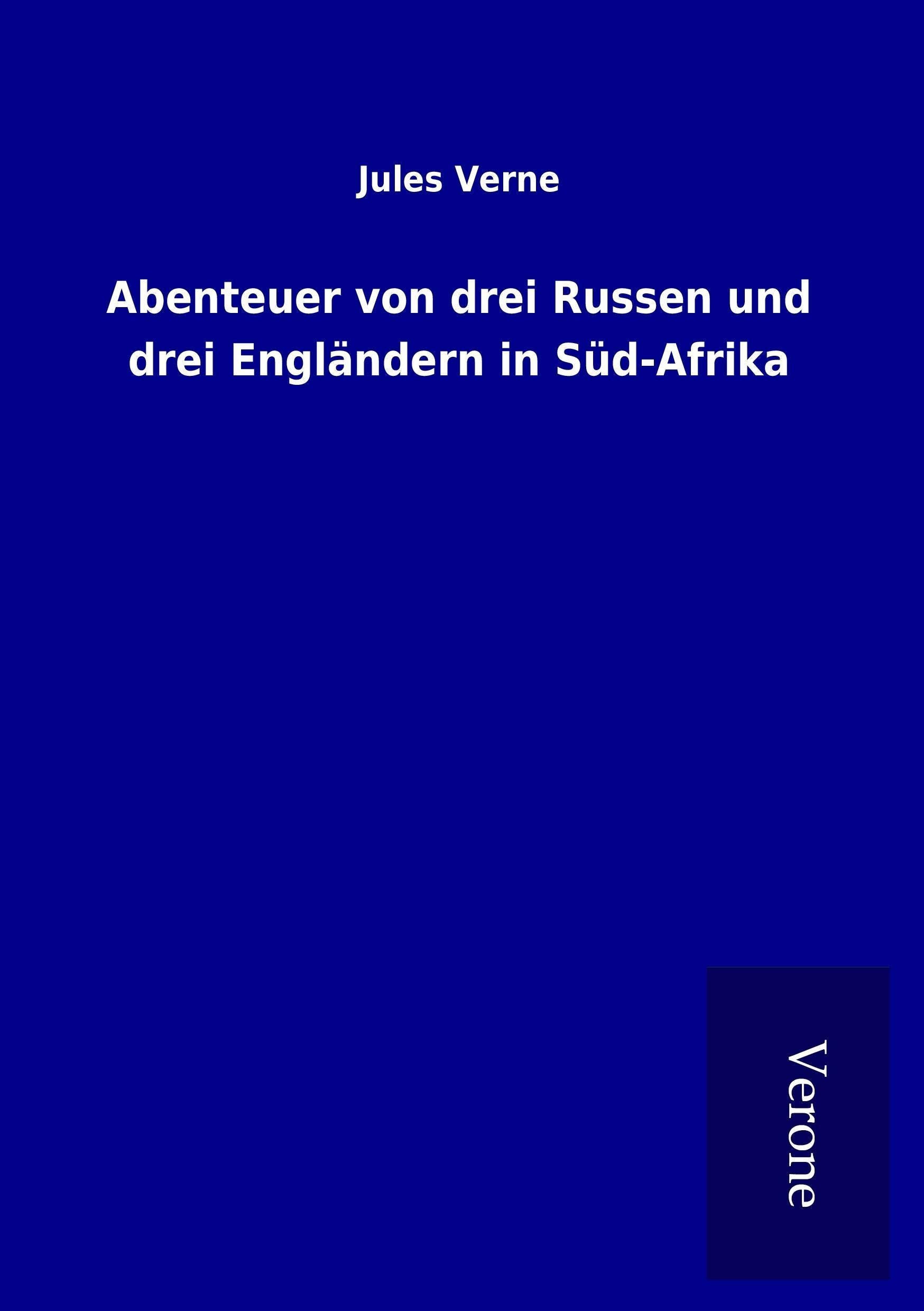 Abenteuer von drei Russen und drei Engländern in Süd-Afrika Contemporary literature