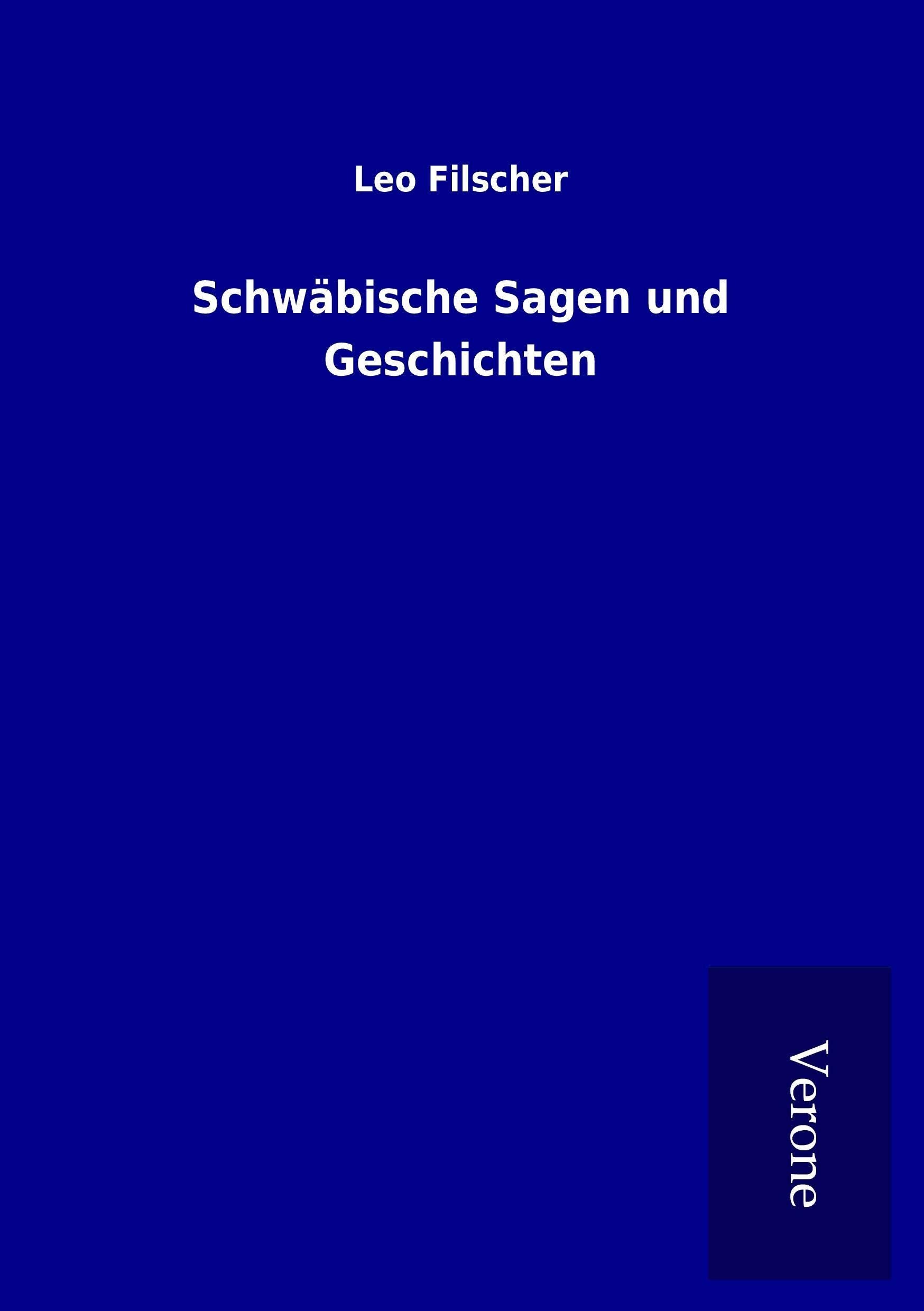 Schwäbische Sagen und Geschichten Fairy Tales & Legends