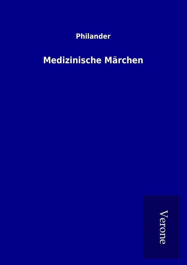 Medizinische Märchen Fairy Tales & Legends