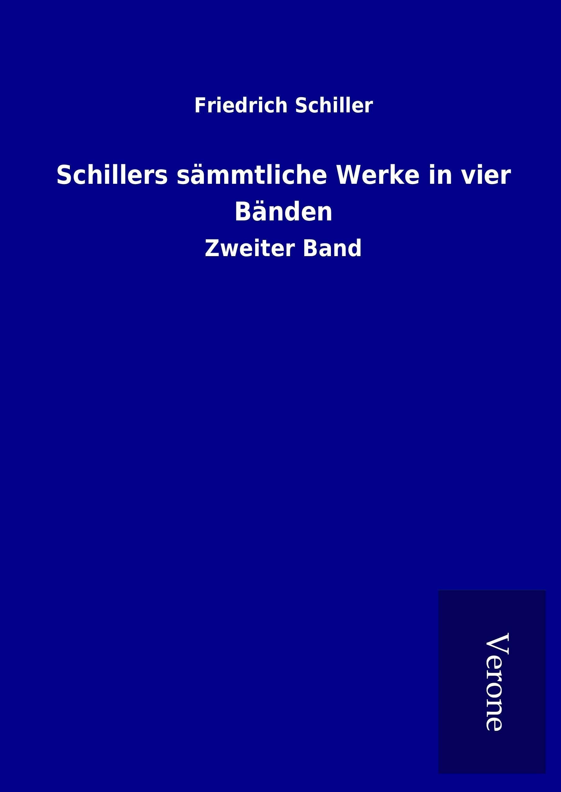 Schillers sämmtliche Werke in vier Bänden Books