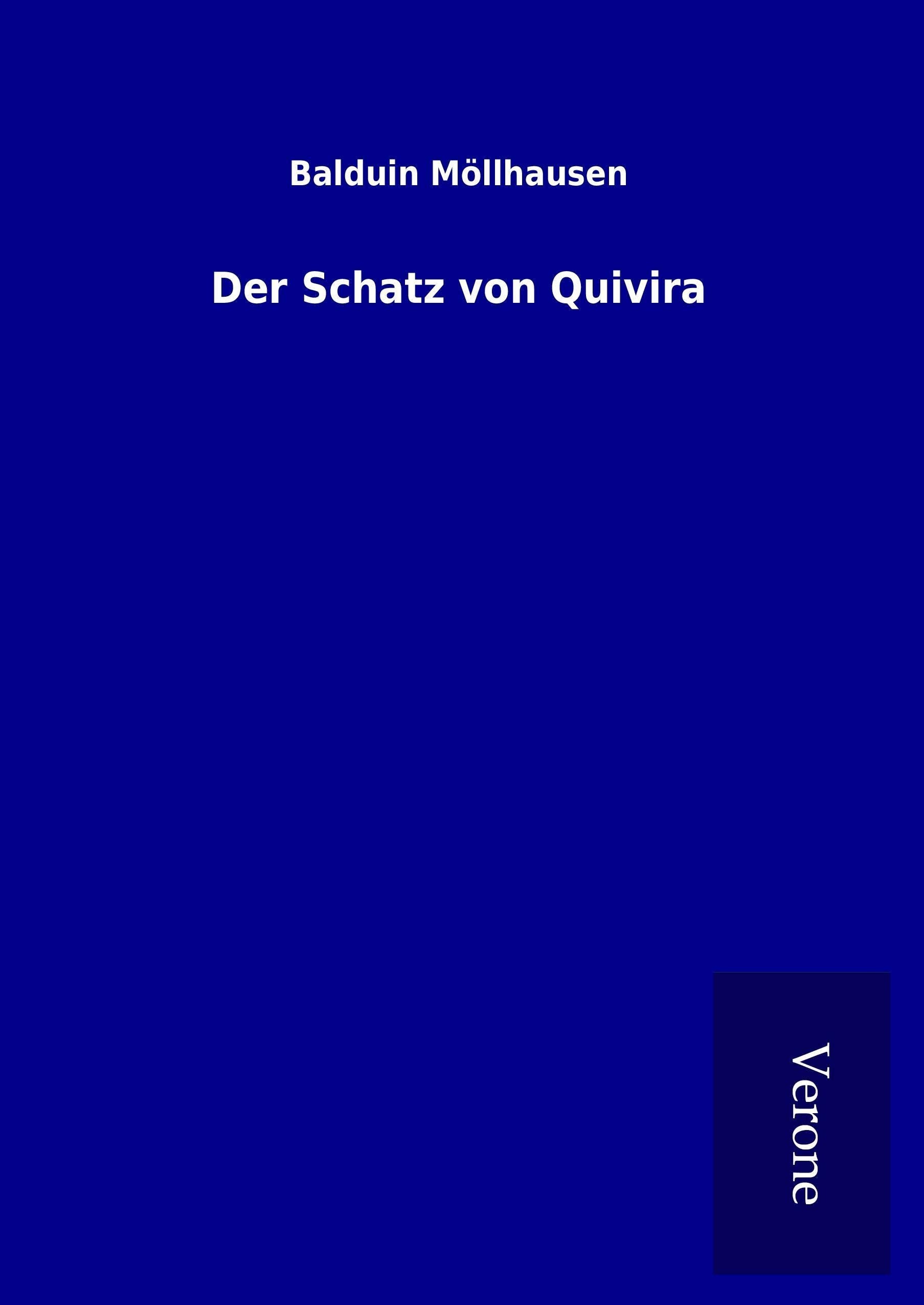 Der Schatz von Quivira Classics