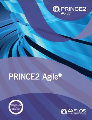 PRINCE2 Agile® (Deutsche Ausgabe) Business, Finance & Career