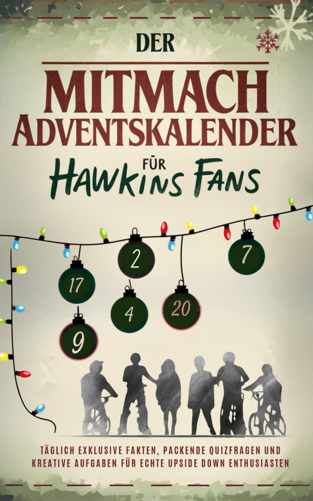 Der Mitmach-Adventskalender für Hawkins Fans Film, Art & Culture