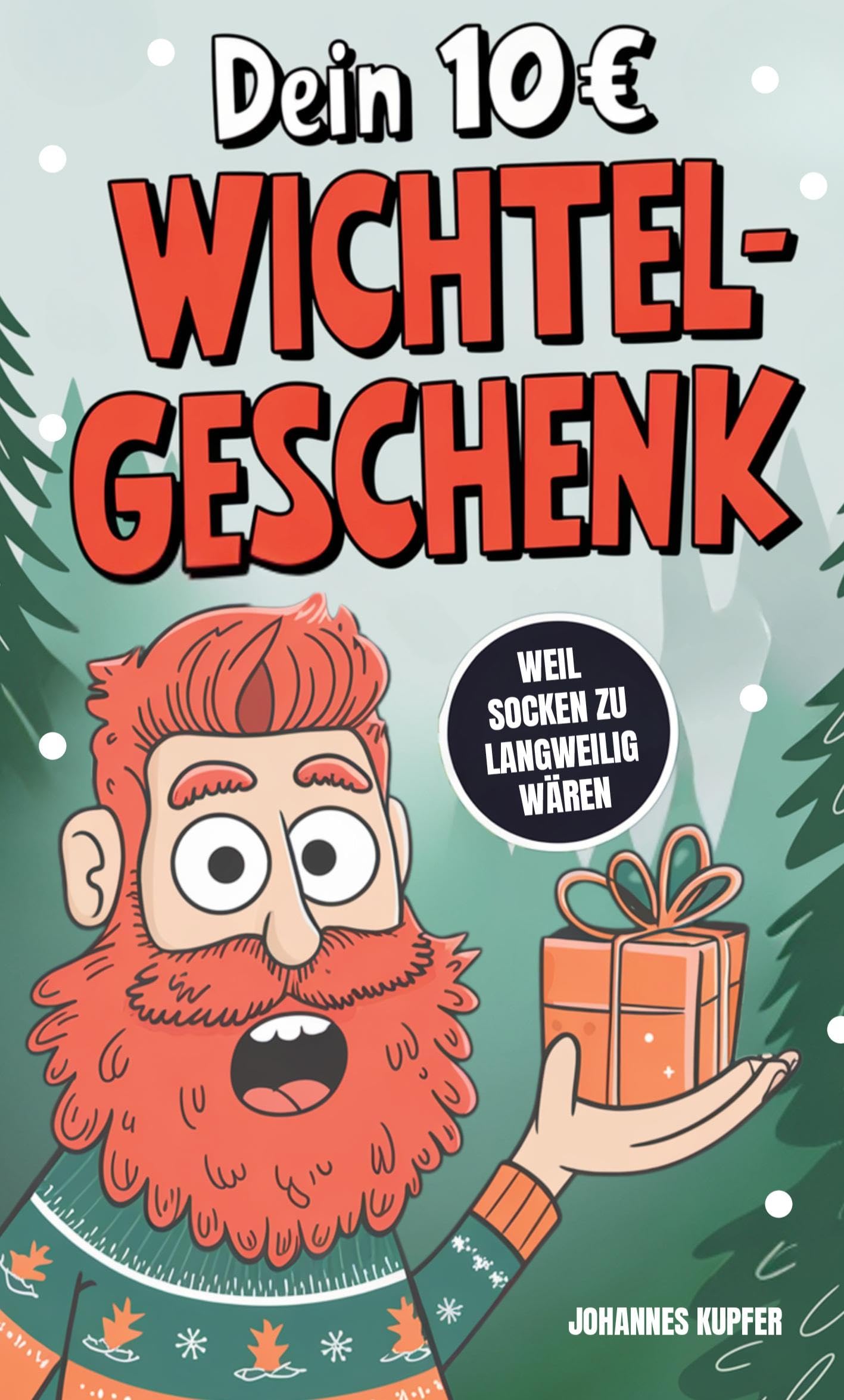 Dein 10Euro Wichtelgeschenk: Weil Socken zu langweilig wären Lifestyle