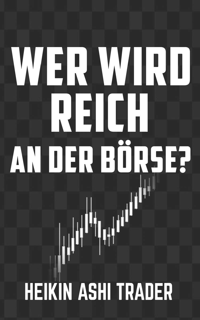 Wer wird reich an der Börse?: Heilige Kühe 3 Business & Technology