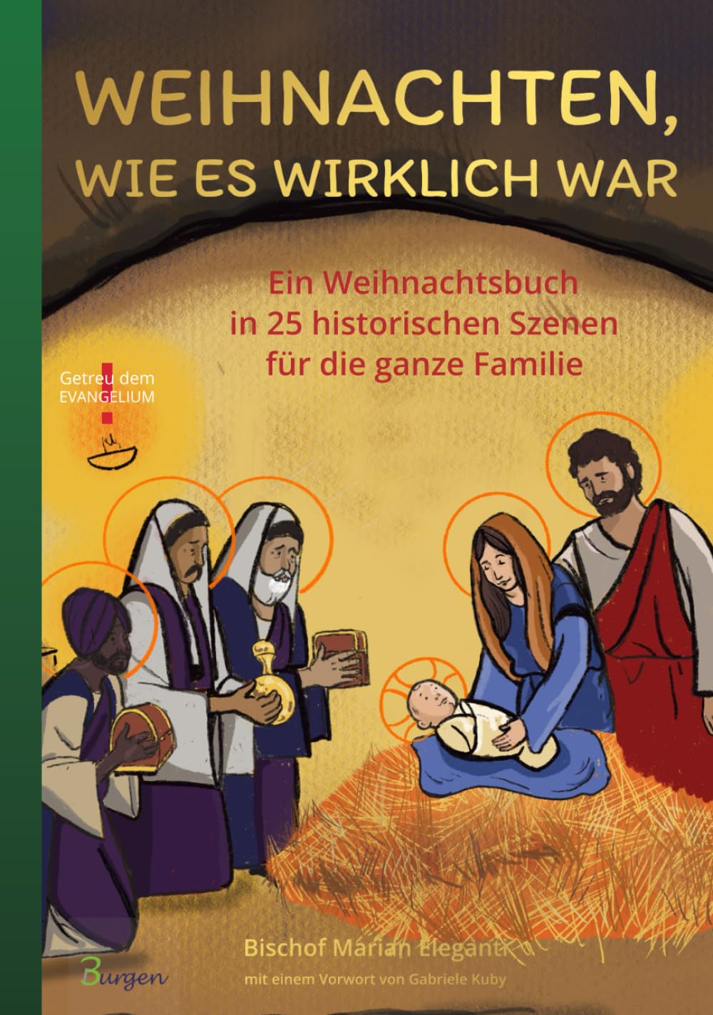 Weihnachten, wie es wirklich war: Ein Weihnachtsbuch in 25 historischen Szenen für die ganze Familie Lifestyle
