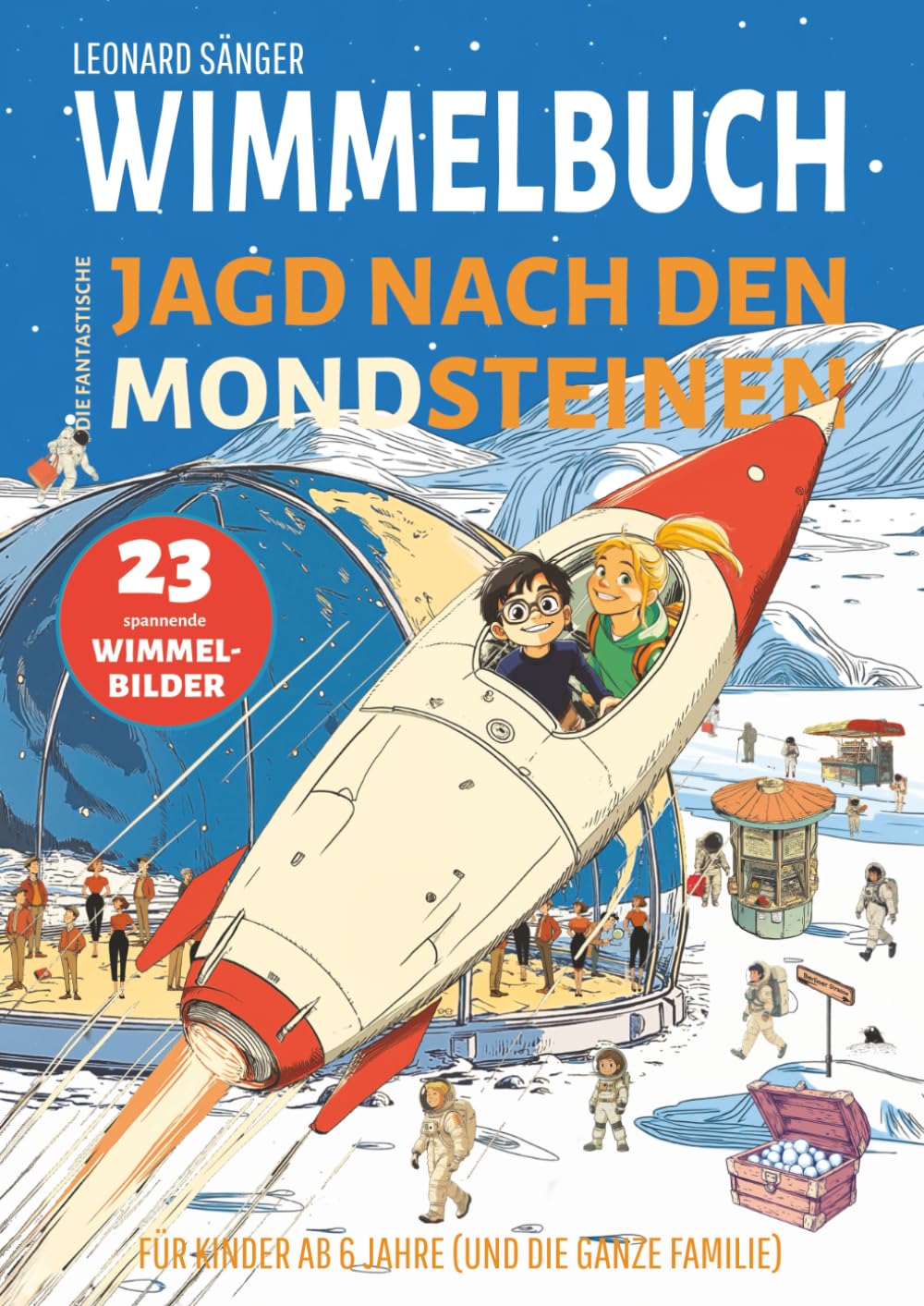 Wimmelbuch: Die fantastische Jagd nach den Mondsteinen - 23 spannende Wimmelbilder für Kinder ab 6 Jahre (und die ganze Familie) Manga