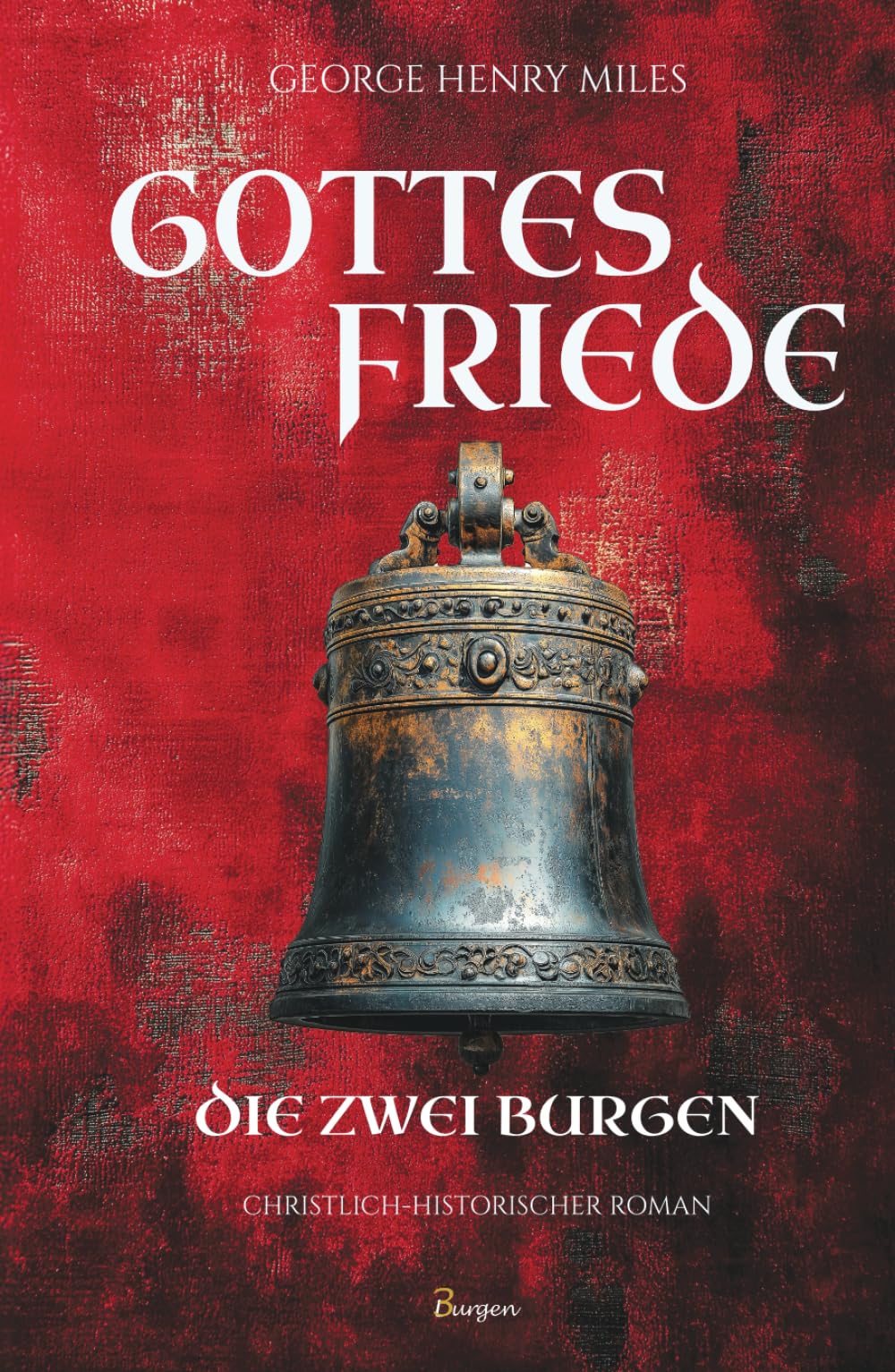 Gottesfriede - Die zwei Burgen Classics