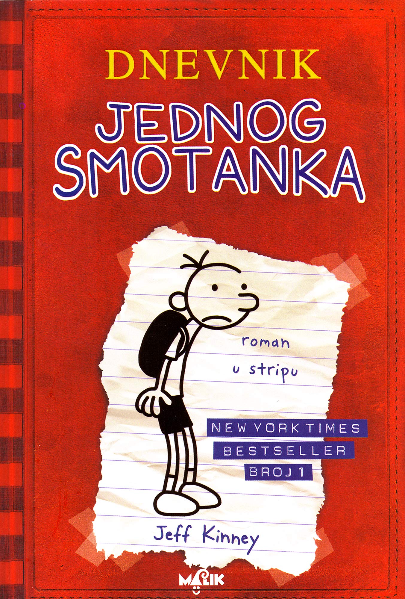 Dnevnik jednog smotanka - Diary of a Wimpy Kid (Book 1) Children's books
