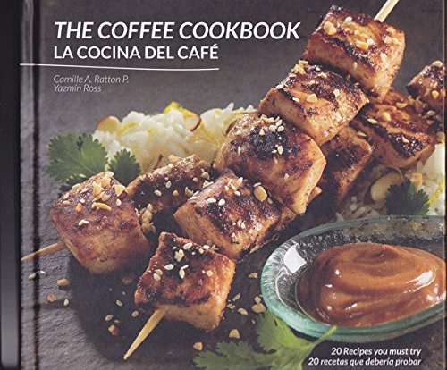 La cocina del caf� = The coffee cookbook Books