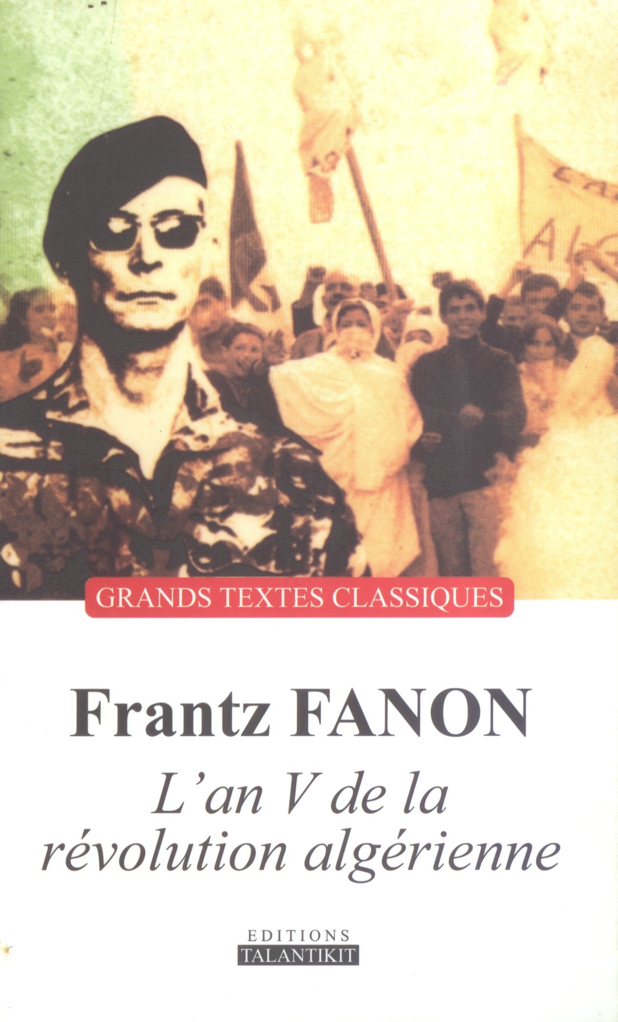 L'an v de la révolution algérienne book