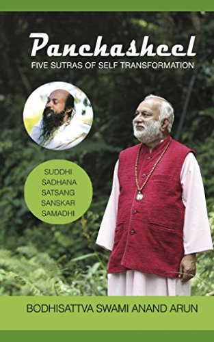 Panchasheel: Five Sutra of Self Transformation Lifestyle