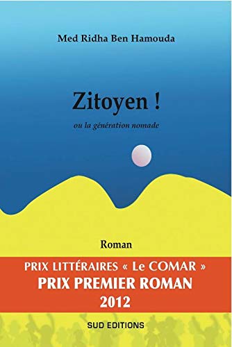 Zitoyen ! ou la génération nomade book