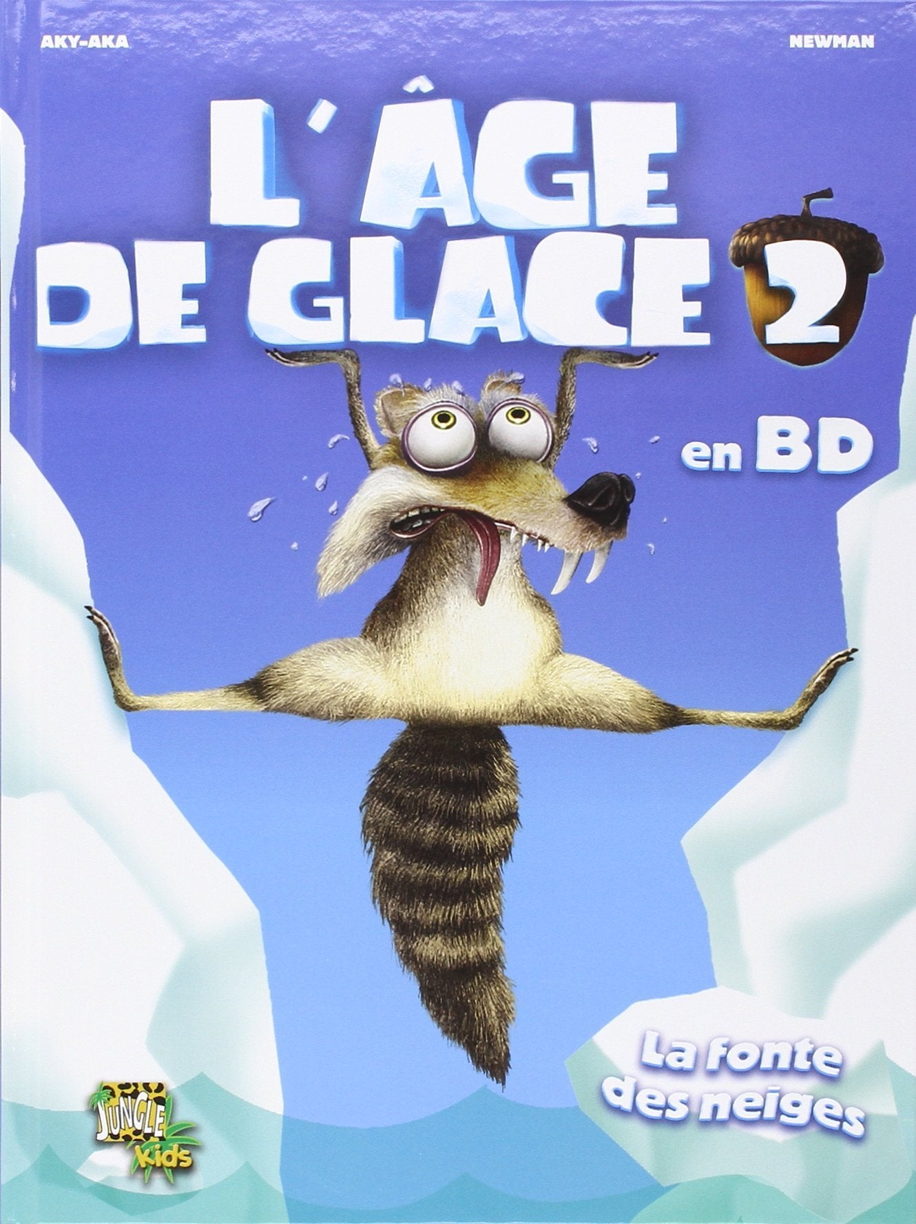 L'AGE DE GLACE T2 (OP PRISMA PRESSE) book
