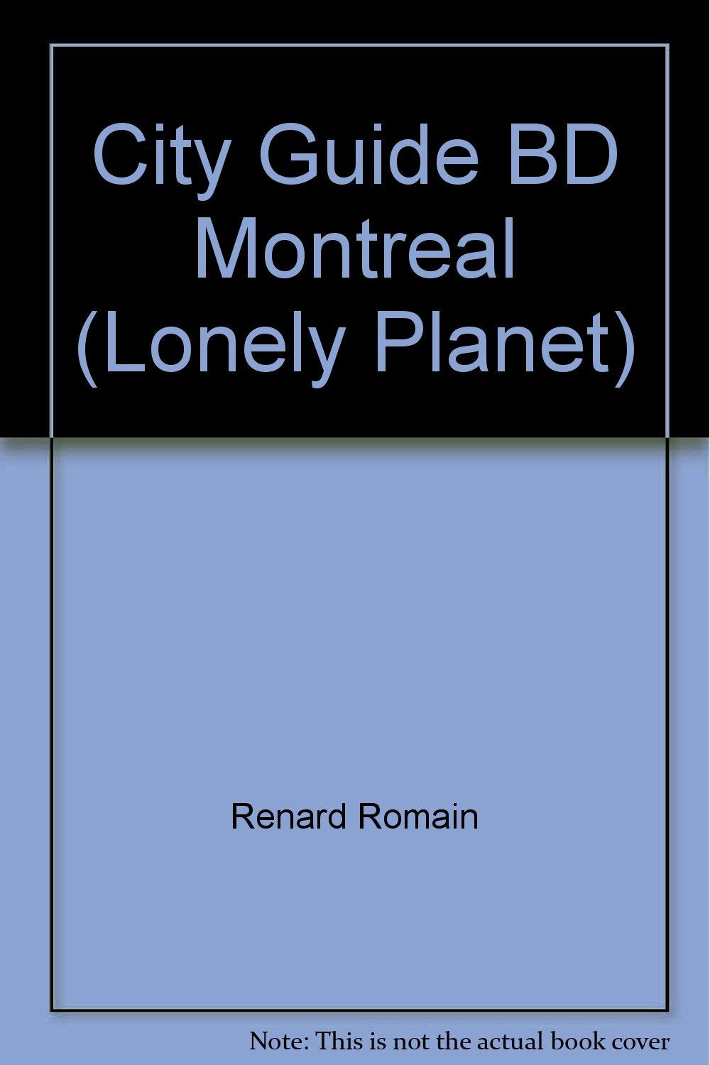 City guide bd montreal (lonely planet) book
