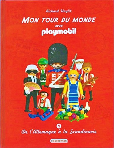 MON TOUR DU MONDE avec PLAYMOBIL VOLUME 1 book