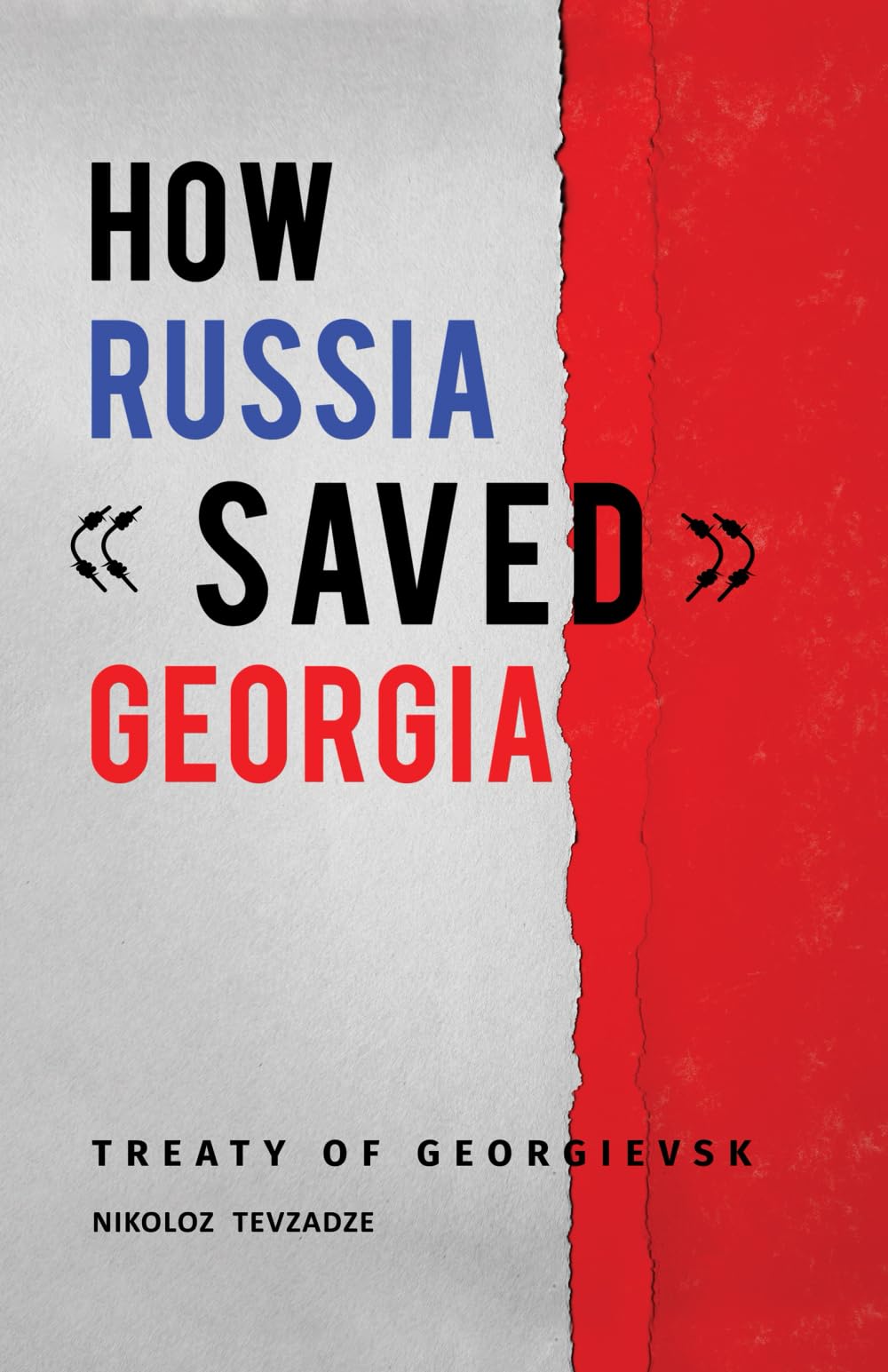 How Russia "Saved" Georgia - The Treaty of Georgievsk (Getting to Know Georgia) Politics & History