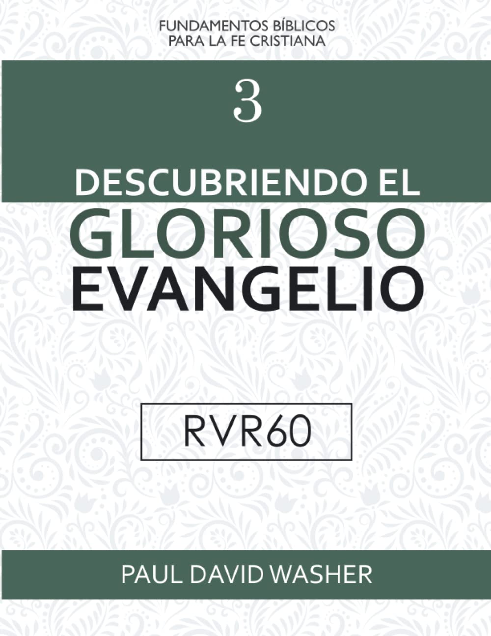 Descubriendo el Glorioso Evangelio Religion & Esotericism