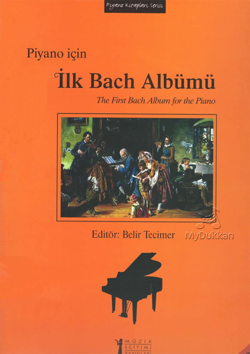 PİYANO İÇİN İLK BACH ALBÜMÜ Arts & Music