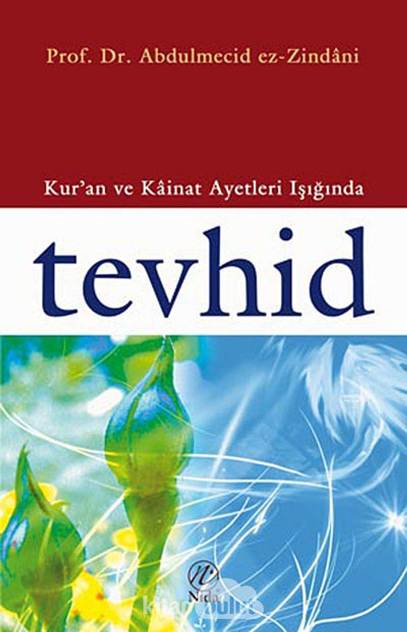 Kuran ve Kainat Ayetleri Isiginda Tevhid book