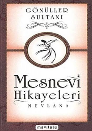 MESNEVİ HİKAYELERİ GÖNÜLLER SUL. Religion & Esotericism