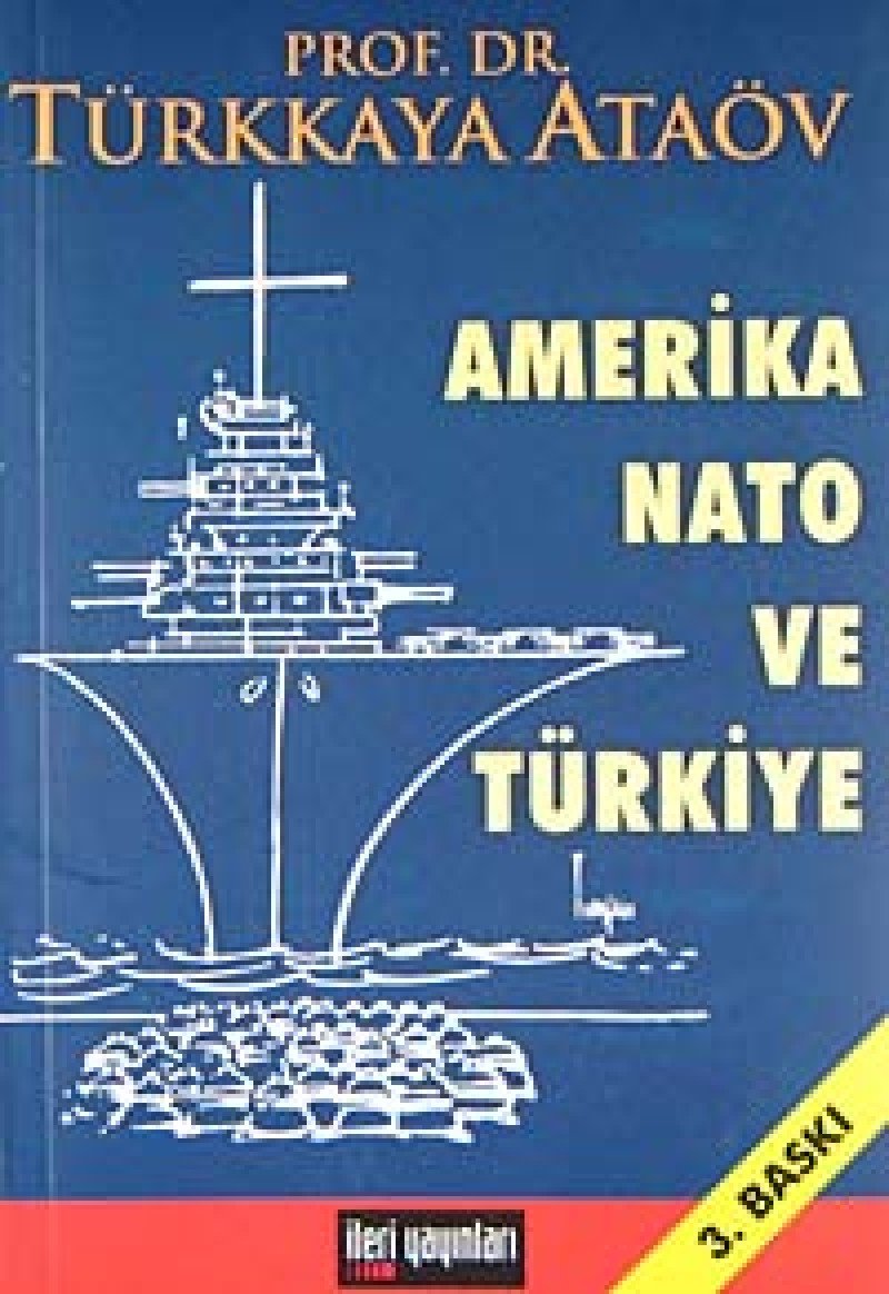 Amerika Nato ve Türkiye Politics & History