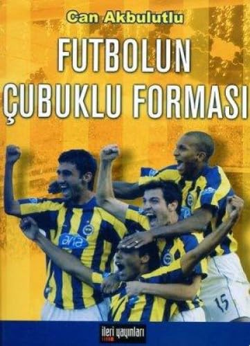 FUTBOLUN ÇUBUKLU FORMASI Social Sciences