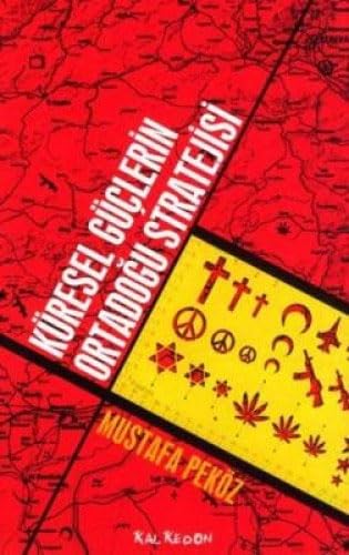 KÜRESEL GÜÇLERİN ORTADOĞU STRATEJİSİ Politics & History