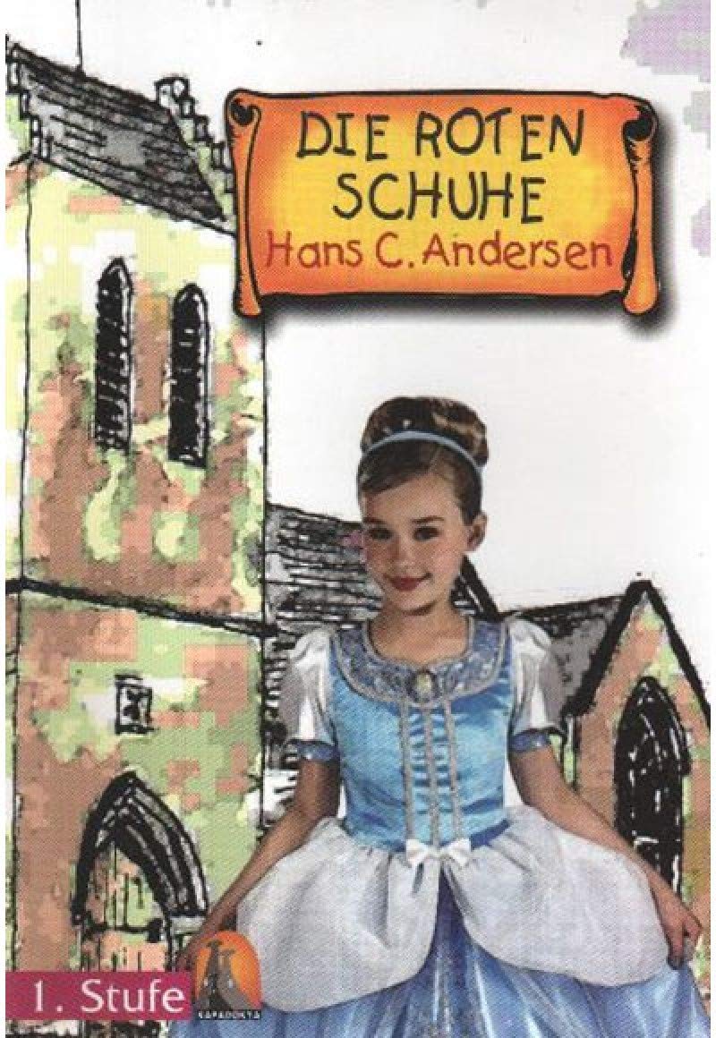 Die Roten Schuhe - Seviye 2 - CD'li Almanca Hikayeler Books