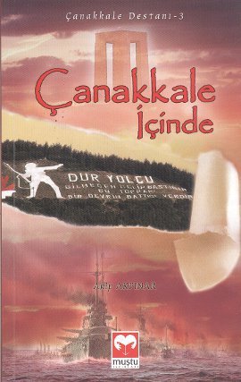 Canakkale Icinde; Canakkale Destani 3: Canakkale Destani 3 Books