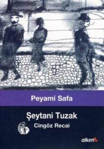 ŞEYTANİ TUZAK CİNGÖZ RECAİ Contemporary literature
