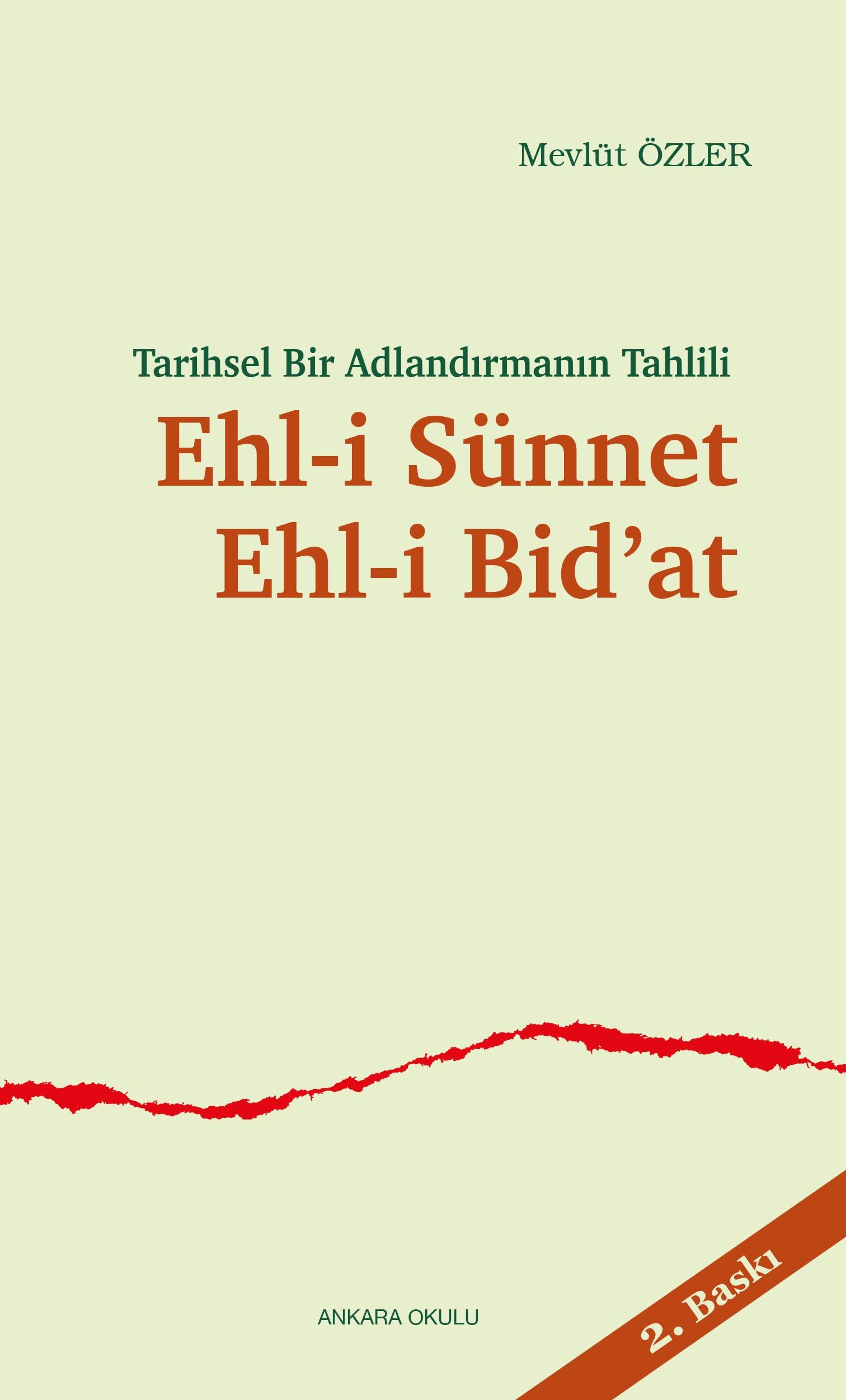 Ehl-i Sünnet-Ehl-i Bid'at Books