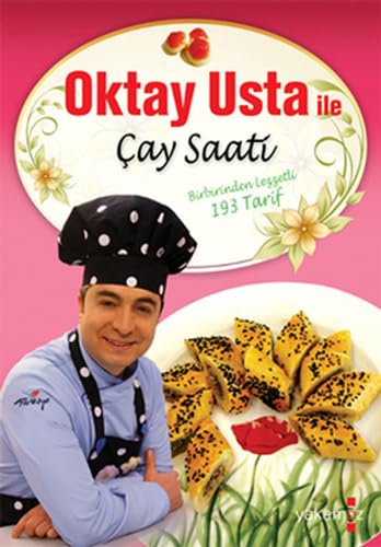 Oktay Usta ile Çay Saati (Ciltli): Birbirinden Lezzetli 193 Tarif Leisure, Home & Garden