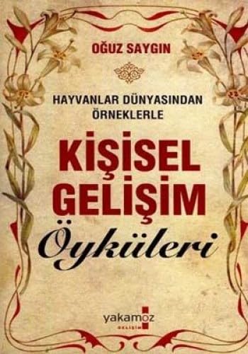 KİŞİSEL GELİŞİM ÖYKÜLERİ HAYVANLAR DÜNY.ÖYK. Lifestyle