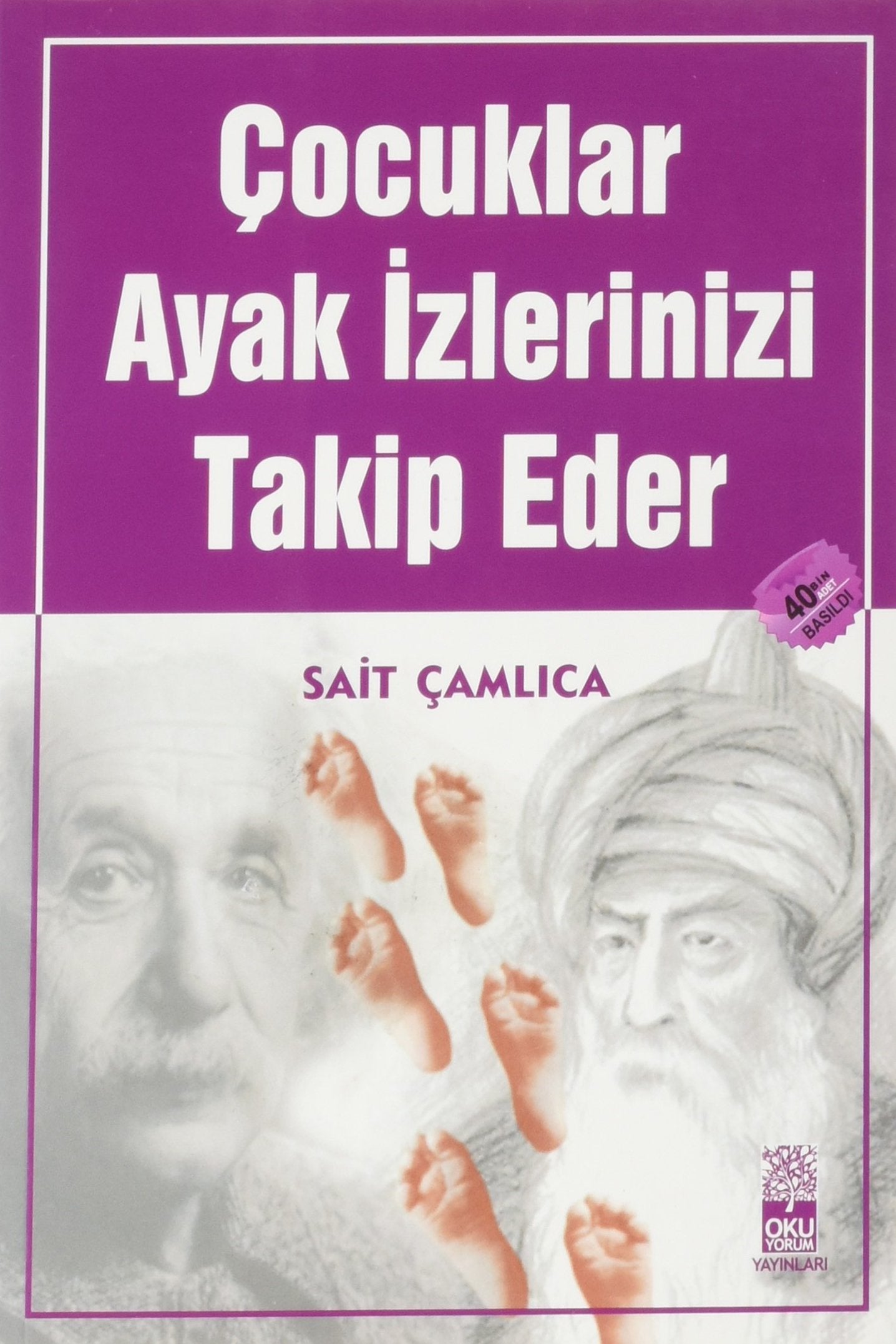 Cocuklar Ayak Izlerinizi Takip Ederler Books