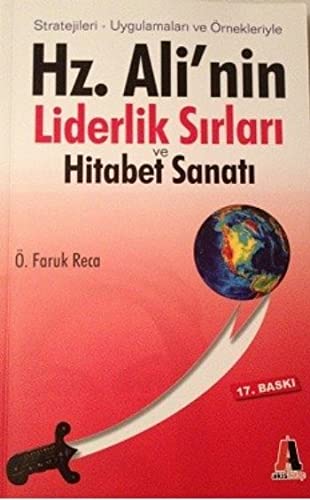 Hz. Alinin Liderlik Sirlari ve Hitabet Sanati book
