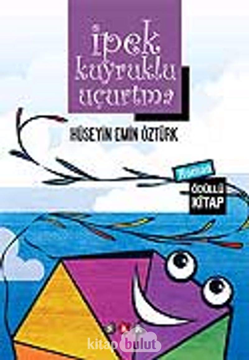 Ipek Kuyruklu Ucurtma Books