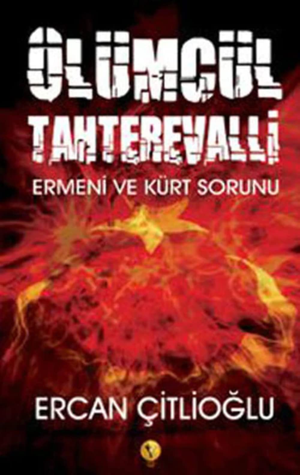ÖLÜMCÜL TAHTEREVALLİ Politics & History