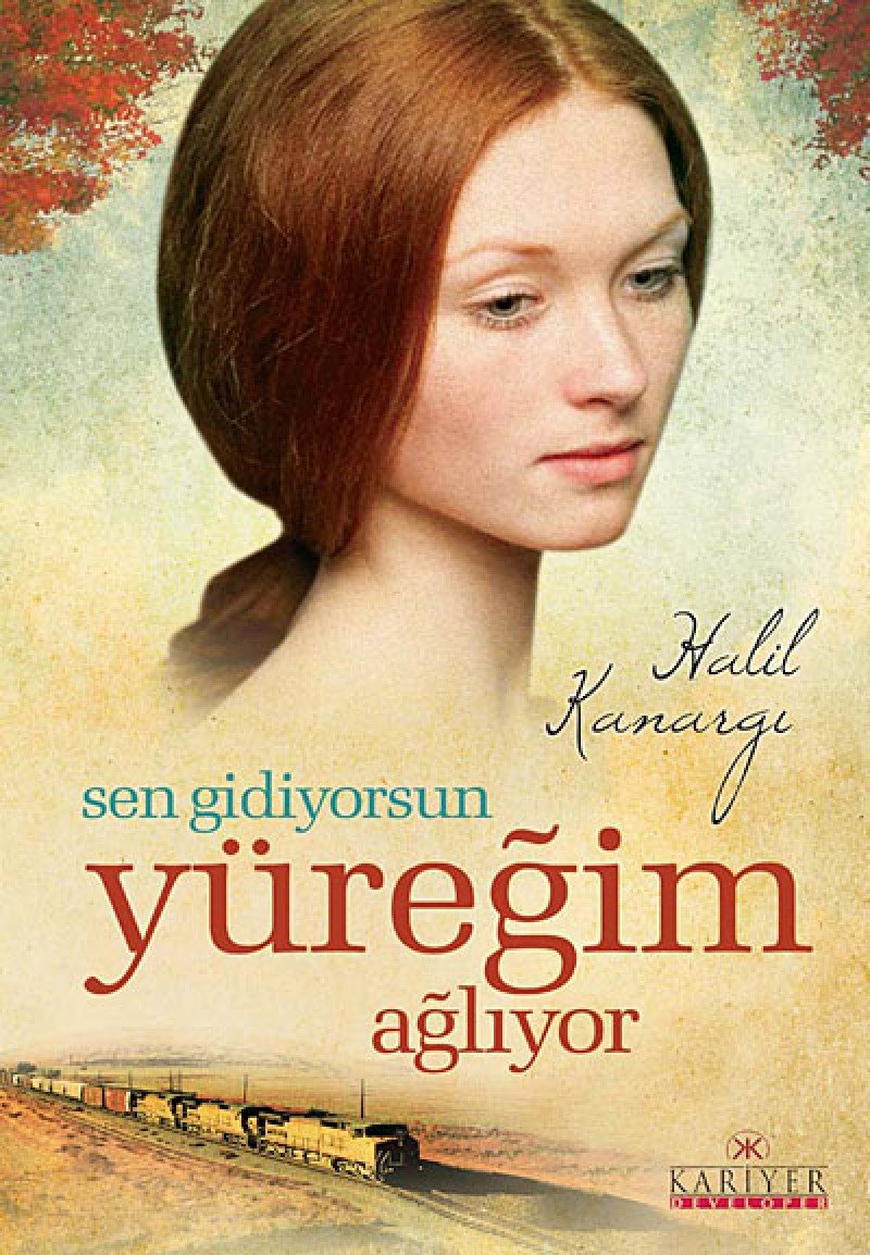 Sen Gidiyorsun Yüregim Agliyor Historical Fiction