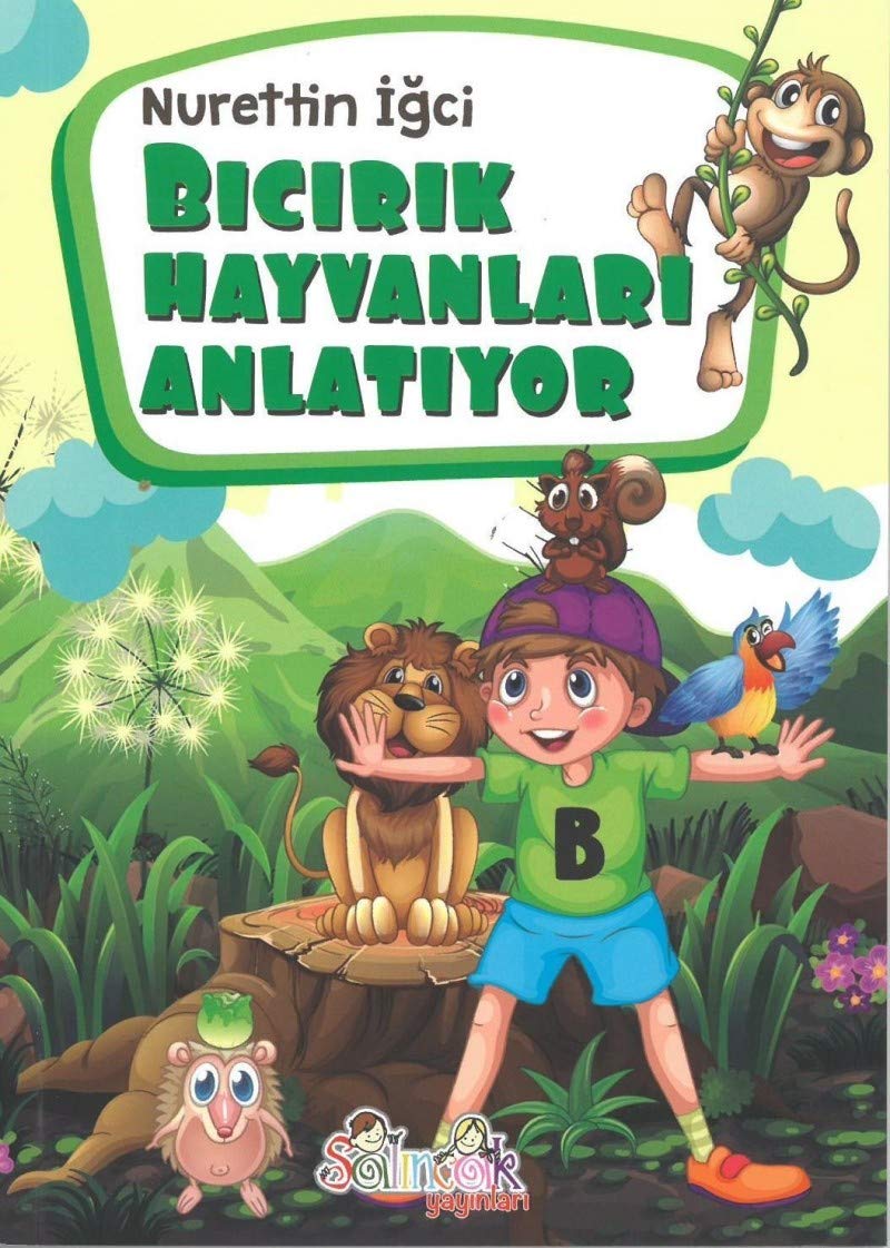 Bıcırık Hayvanları Anlatıyor Books