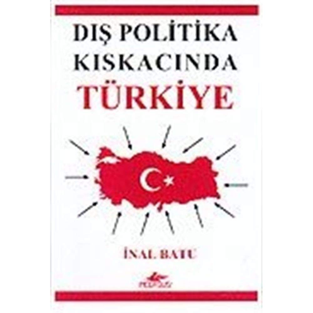 Diş: Politika Kiskacinda Türkiye Politics & History