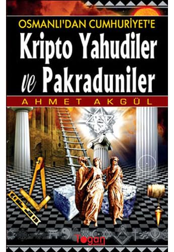 Osmanlı'dan Cumhuriyet'e Kripto Yahudiler ve Pakraduniler Politics & History