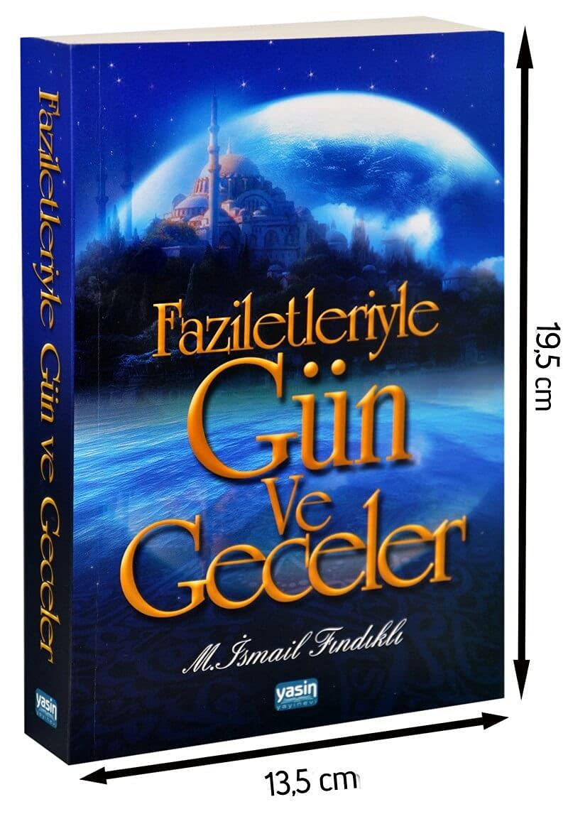 Faziletleriyle Gün Ve Geceler Books