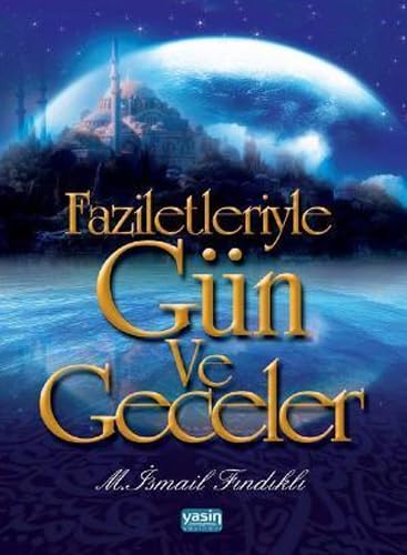 Faziletleriyle Gün ve Geceler Religion & Esotericism